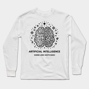 Artificial Intelligence Where Logic Meets Magic Long Sleeve T-Shirt